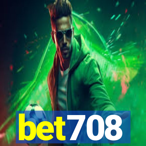 bet708