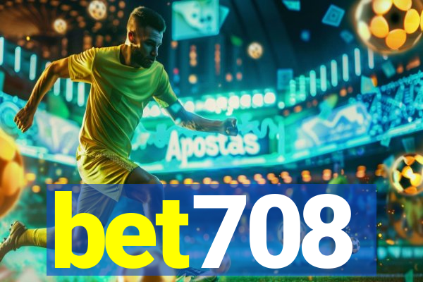 bet708