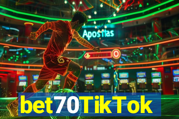 bet70TikTok