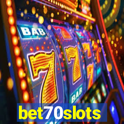 bet70slots