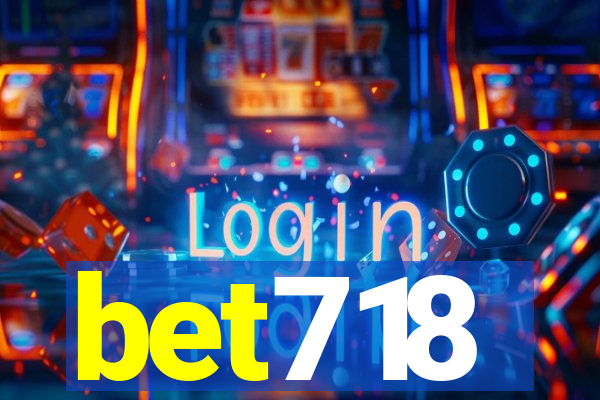 bet718