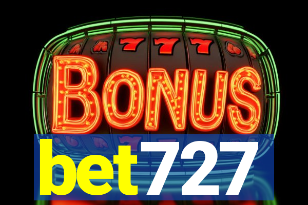 bet727