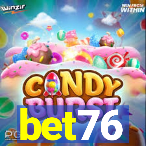 bet76