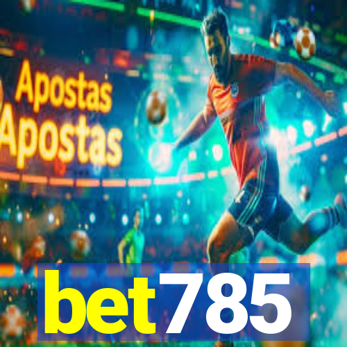 bet785