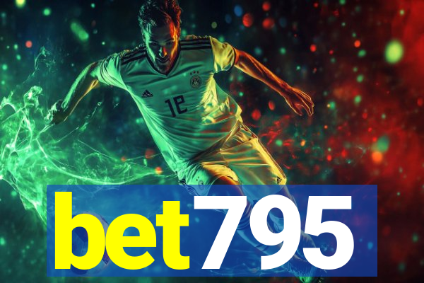 bet795