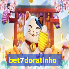 bet7doratinho