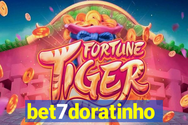 bet7doratinho