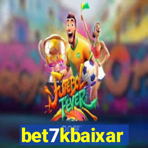 bet7kbaixar