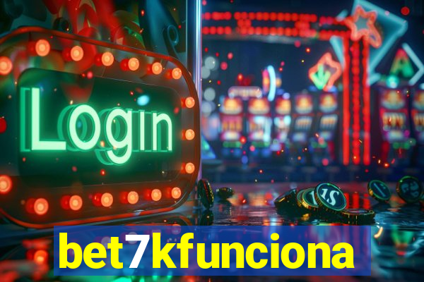 bet7kfunciona