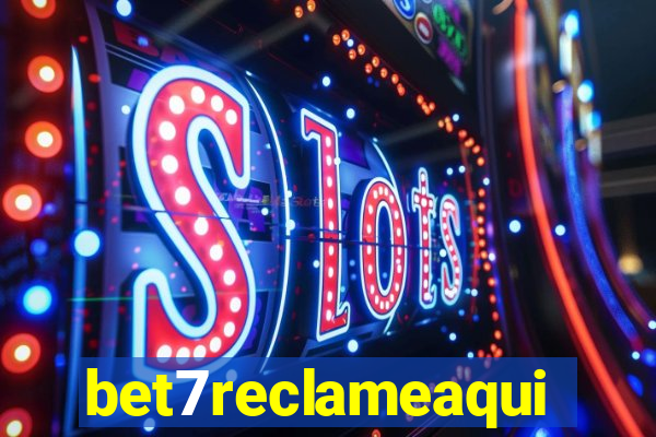 bet7reclameaqui