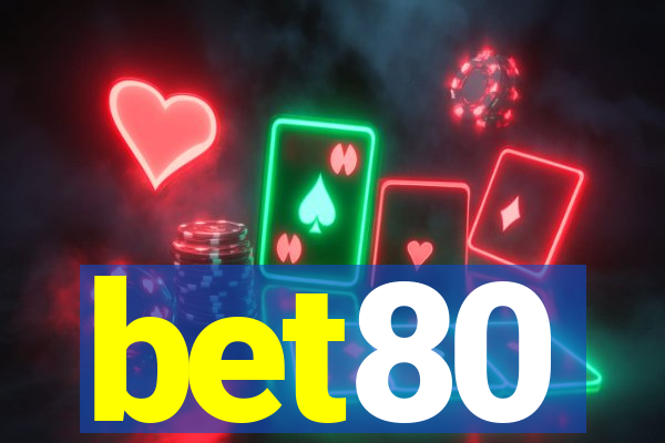 bet80