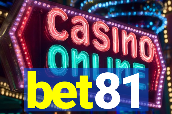 bet81