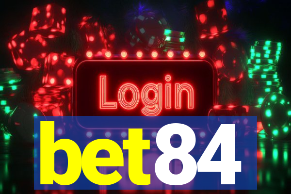 bet84