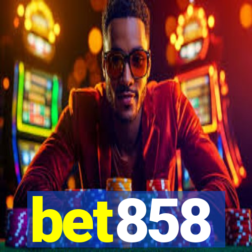 bet858