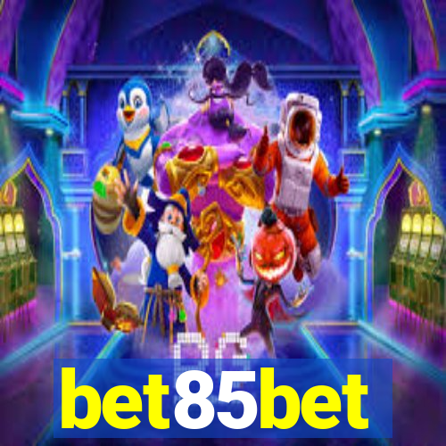 bet85bet