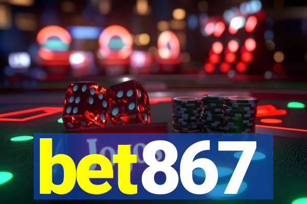 bet867