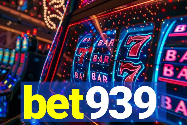 bet939