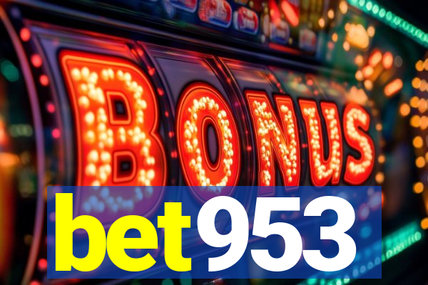 bet953