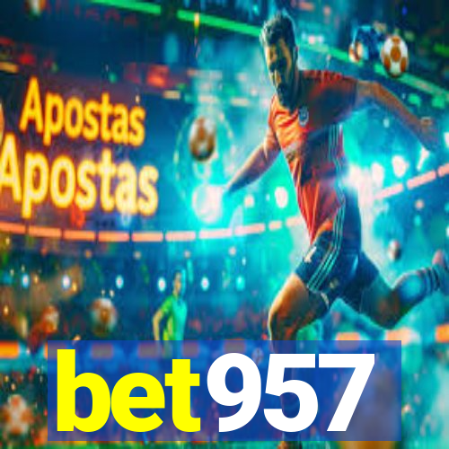 bet957