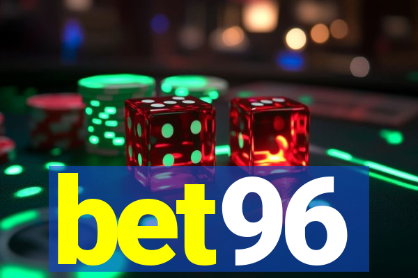 bet96