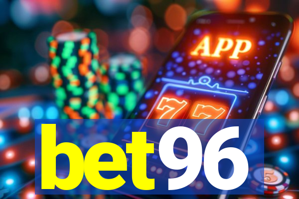 bet96