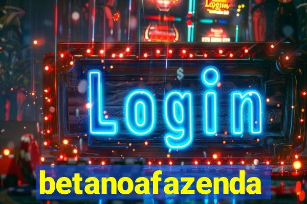 betanoafazenda