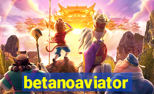 betanoaviator