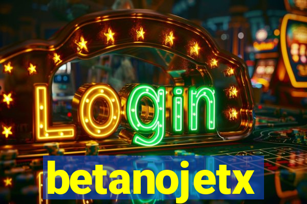 betanojetx