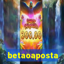 betaoaposta