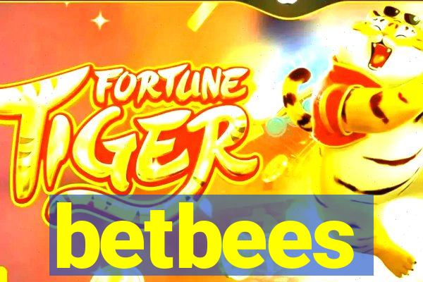 betbees