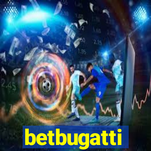 betbugatti