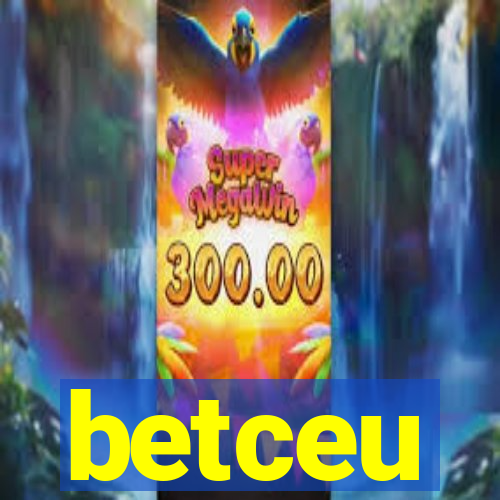 betceu