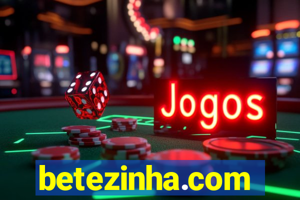 betezinha.com