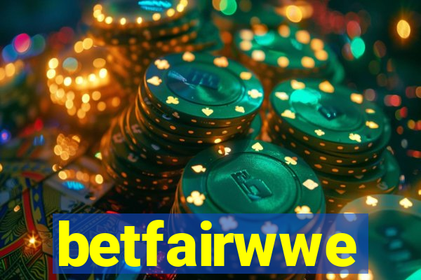 betfairwwe