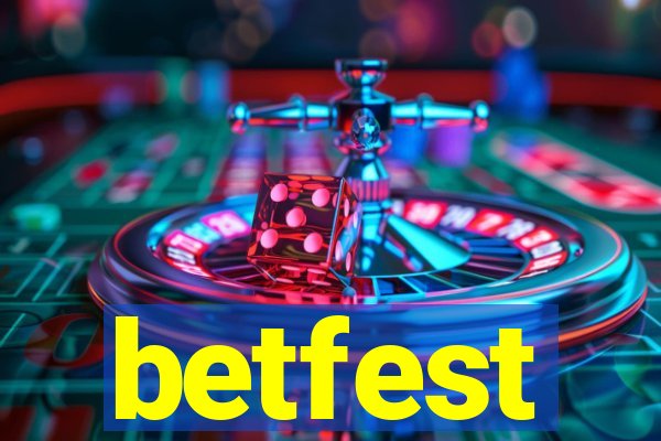 betfest