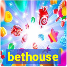 bethouse