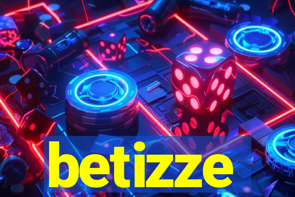 betizze