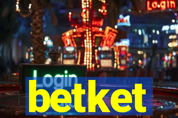 betket