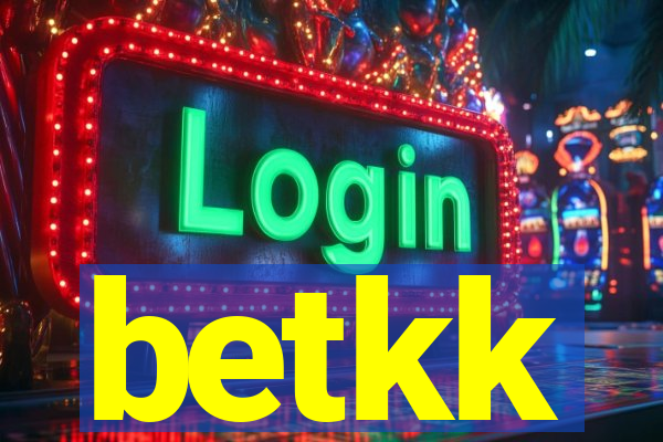 betkk