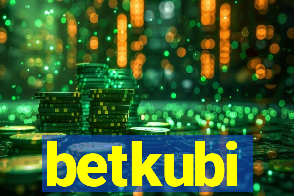 betkubi