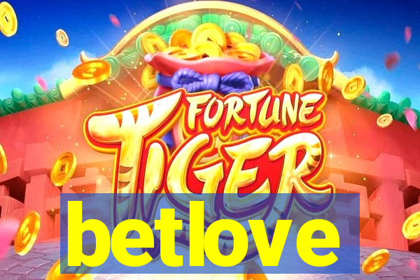 betlove