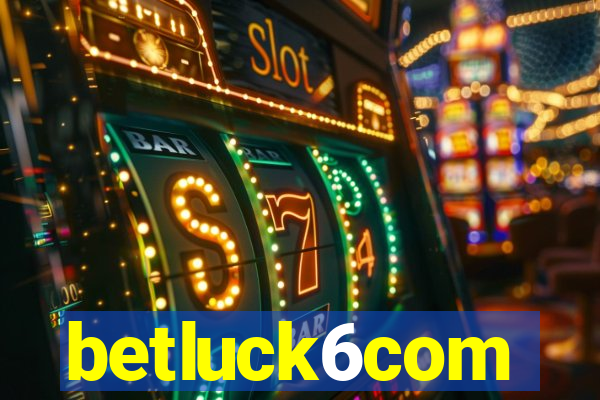 betluck6com