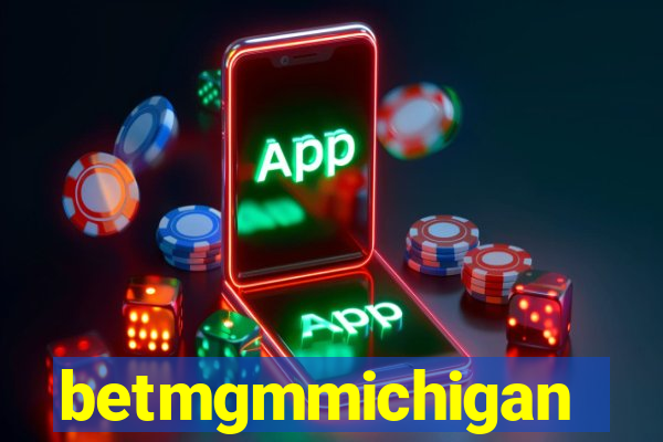 betmgmmichigan