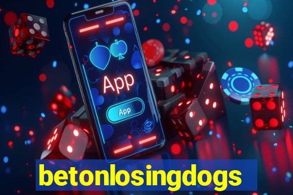 betonlosingdogs