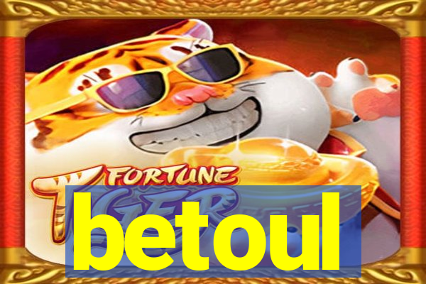 betoul