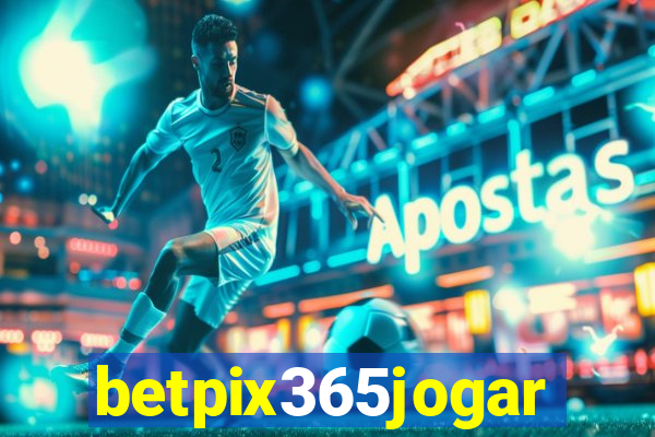 betpix365jogar