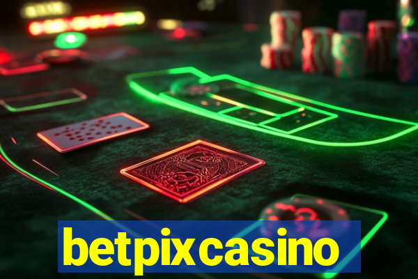 betpixcasino