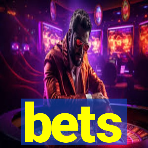 bets