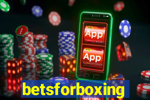 betsforboxing