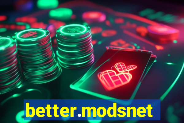 better.modsnet